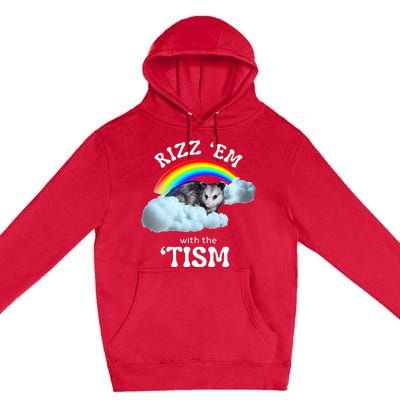 Rizz Em With The Tism Meme Autistic Opossum Premium Pullover Hoodie