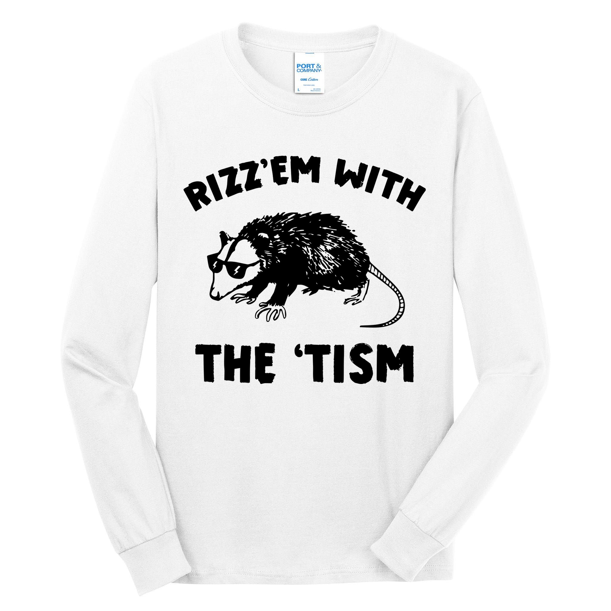 Rizz Em With The Tism Neurodivergent Autism Awareness Tall Long Sleeve T-Shirt