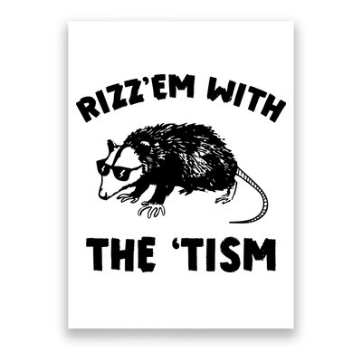 Rizz Em With The Tism Neurodivergent Autism Awareness Poster
