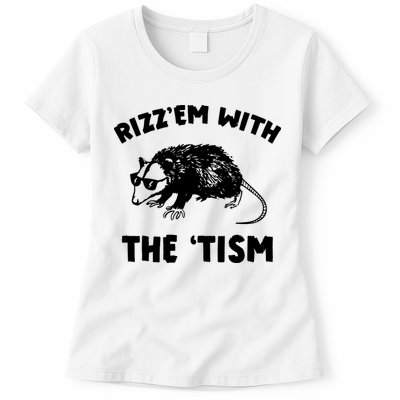 Rizz Em With The Tism Neurodivergent Autism Awareness Womens T-Shirt