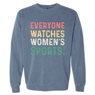 Retro Everyone Watches Womens Sports Garment-Dyed Sweatshirt