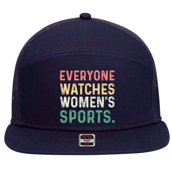 Retro Everyone Watches Womens Sports 7 Panel Mesh Trucker Snapback Hat