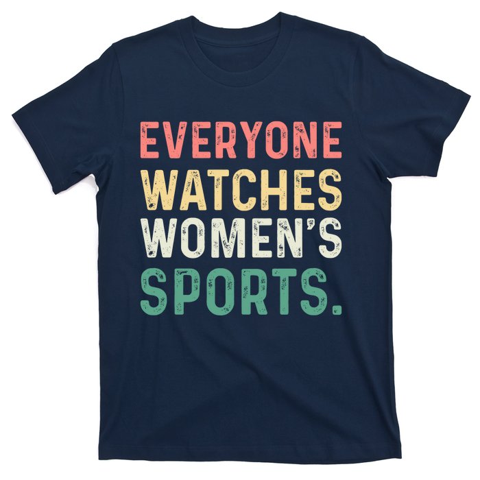 Retro Everyone Watches Womens Sports T-Shirt