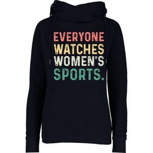 Retro Everyone Watches Womens Sports Womens Funnel Neck Pullover Hood