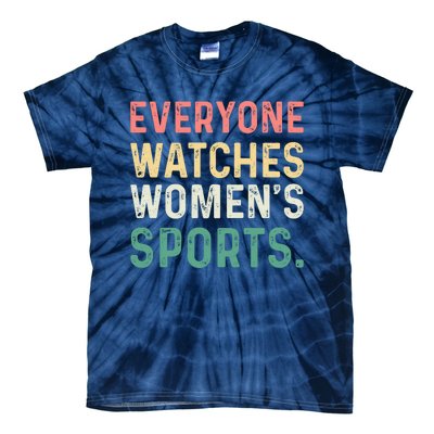 Retro Everyone Watches Womens Sports Tie-Dye T-Shirt