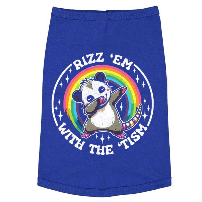 Rizz Em With The Tism Autism Funny Meme Autistic Opossum Gift Doggie Tank