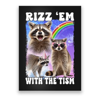 Rizz Em With The Tism Rizzler Ohio Rizz Poster