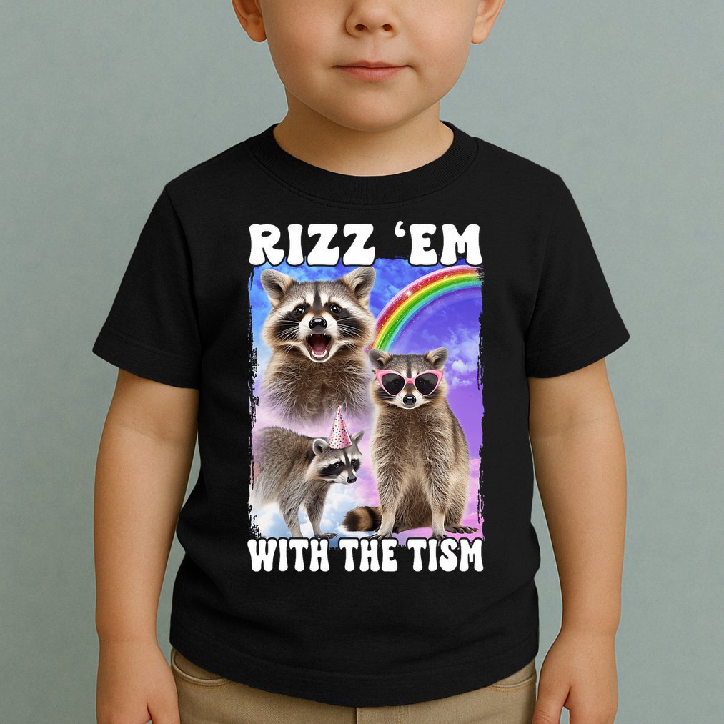 Rizz Em With The Tism Rizzler Ohio Rizz Toddler T-Shirt