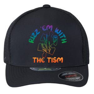 Rizz Em With The Tism Funny Autism Awareness Autistic Quote Cool Gift Flexfit Unipanel Trucker Cap