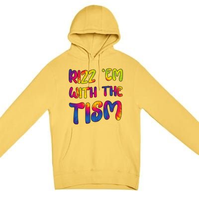 Rizz Em With The Tism Funny Autism Meme Autistic Cute Gift Premium Pullover Hoodie