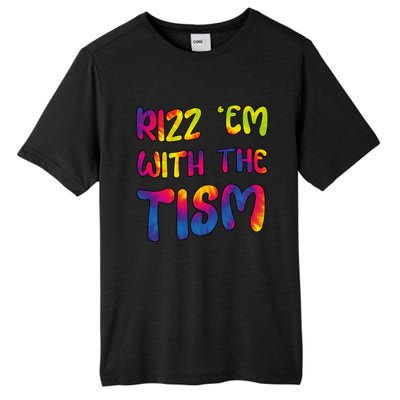 Rizz Em With The Tism Funny Autism Meme Autistic Cute Gift Tall Fusion ChromaSoft Performance T-Shirt