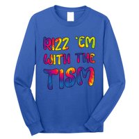 Rizz Em With The Tism Funny Autism Meme Autistic Cute Gift Long Sleeve Shirt