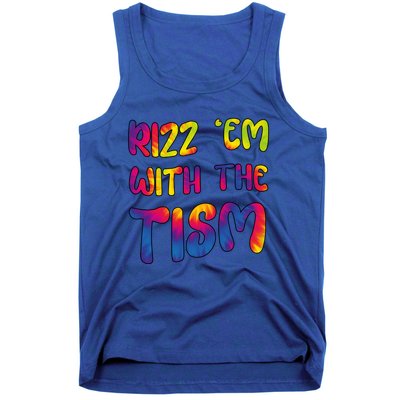 Rizz Em With The Tism Funny Autism Meme Autistic Cute Gift Tank Top