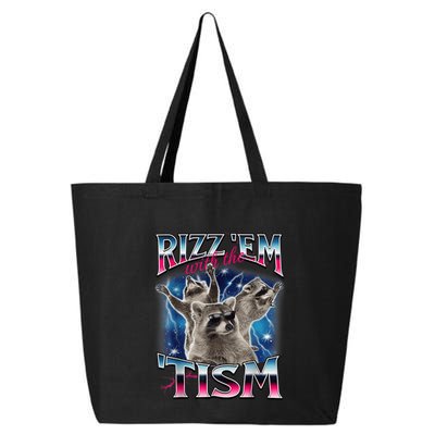 Rizz Em With The Tism Meme Autistic Raccoon Funny 25L Jumbo Tote