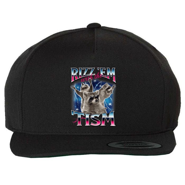 Rizz Em With The Tism Meme Autistic Raccoon Funny Wool Snapback Cap