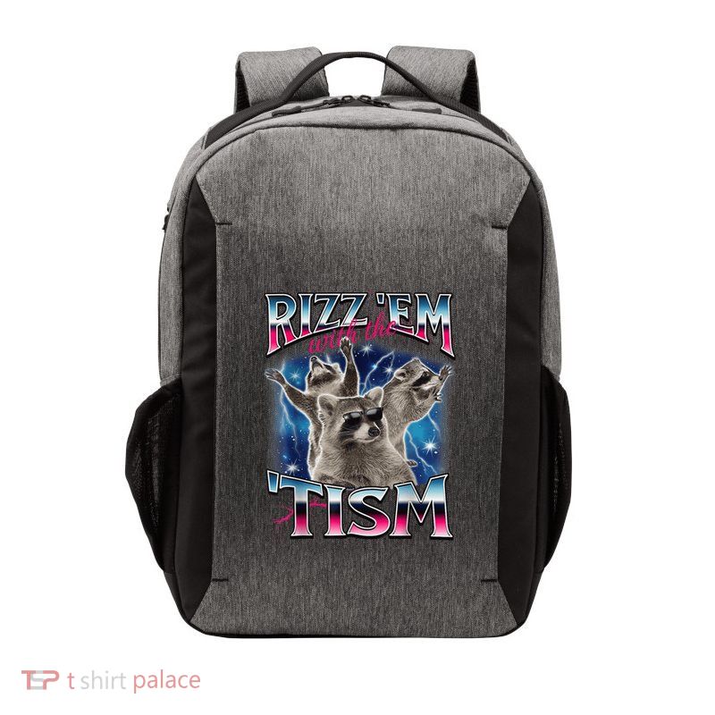 Rizz Em With The Tism Meme Autistic Raccoon Funny Vector Backpack