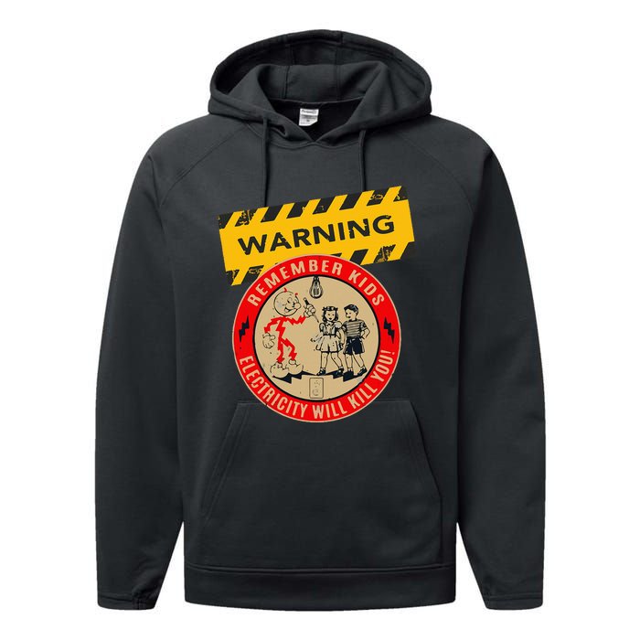 Remember Electricity Will Kill You Funny Electrician Performance Fleece Hoodie