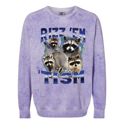 Rizz Em With The Tism Meme Autistic Racoon Funny Autism Colorblast Crewneck Sweatshirt