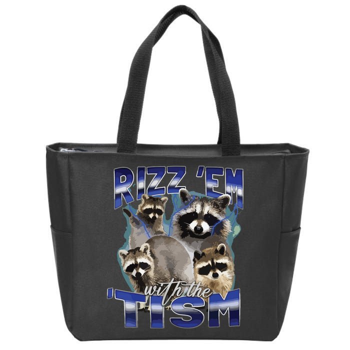 Rizz Em With The Tism Meme Autistic Racoon Funny Autism Zip Tote Bag