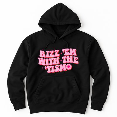 Rizz Em With The Tism Groovy Autism Awareness Neurodiversit Hoodie