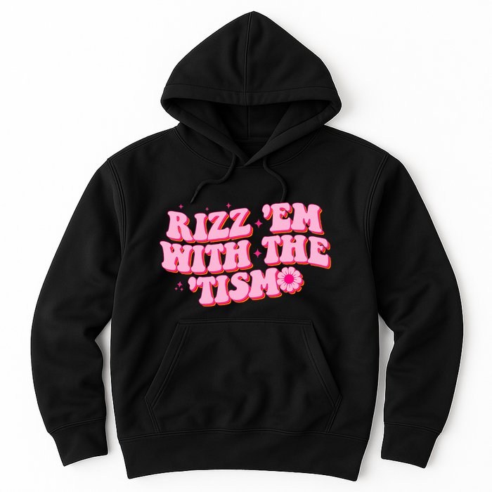 Rizz Em With The Tism Groovy Autism Awareness Neurodiversit Hoodie