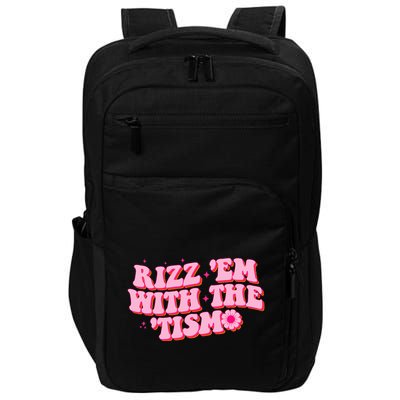 Rizz Em With The Tism Groovy Autism Awareness Neurodiversit Impact Tech Backpack