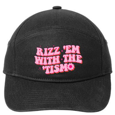 Rizz Em With The Tism Groovy Autism Awareness Neurodiversit 7-Panel Snapback Hat