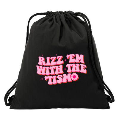 Rizz Em With The Tism Groovy Autism Awareness Neurodiversit Drawstring Bag