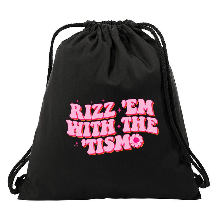 Rizz Em With The Tism Groovy Autism Awareness Neurodiversit Drawstring Bag