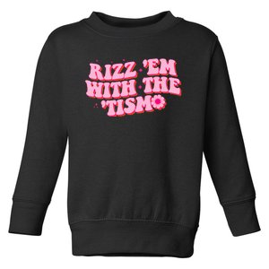 Rizz Em With The Tism Groovy Autism Awareness Neurodiversit Toddler Sweatshirt