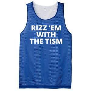 Rizz Em With The Tism Autism Mesh Reversible Basketball Jersey Tank