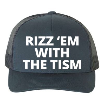 Rizz Em With The Tism Autism Yupoong Adult 5-Panel Trucker Hat