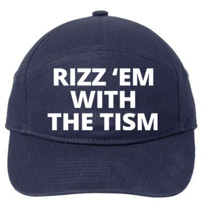 Rizz Em With The Tism Autism 7-Panel Snapback Hat