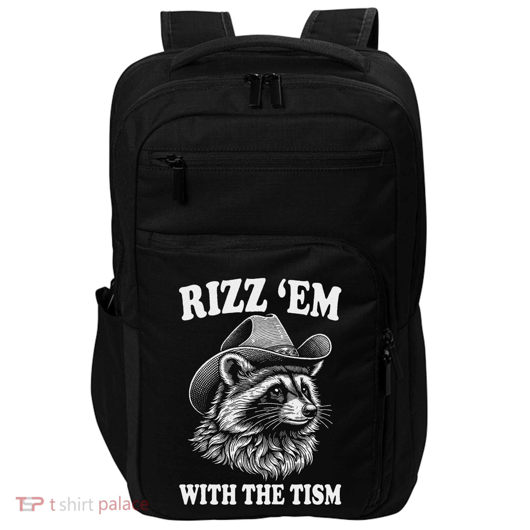 Rizz Em With The Tism Funny Raccoon Meme Impact Tech Backpack