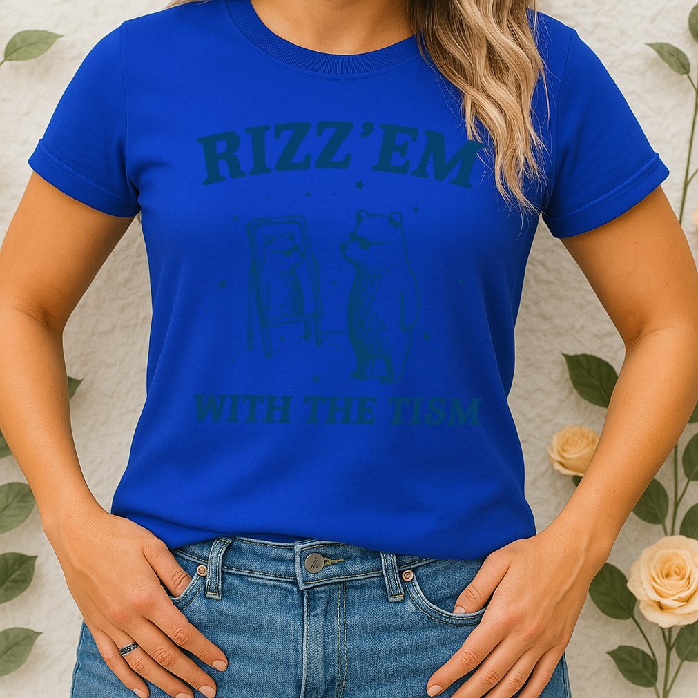 Rizz Em With The Tism Autism Bear Vintage Meme Humor Gift Womens T-Shirt