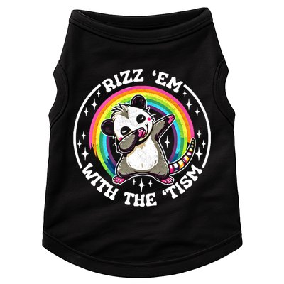 Rizz Em With The Tism Autism Funny Meme Autistic Opossum Meaningful Gift Doggie Tank