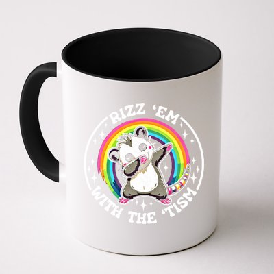 Rizz Em With The Tism Autism Funny Meme Autistic Opossum Meaningful Gift Mug