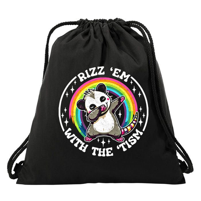 Rizz Em With The Tism Autism Funny Meme Autistic Opossum Meaningful Gift Drawstring Bag