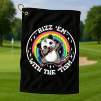 Rizz Em With The Tism Autism Funny Meme Autistic Opossum Meaningful Gift Golf Towel