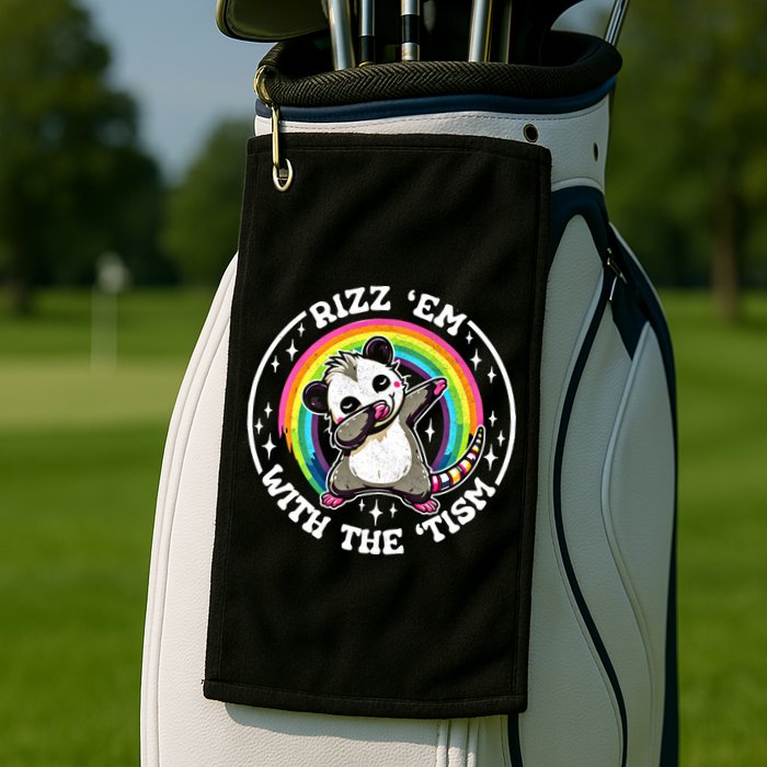 Rizz Em With The Tism Autism Funny Meme Autistic Opossum Meaningful Gift Golf Towel
