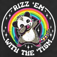 Rizz Em With The Tism Autism Funny Meme Autistic Opossum Meaningful Gift Golf Towel