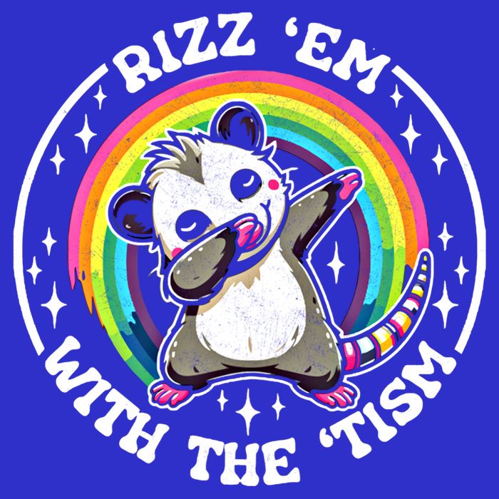 Rizz Em With The Tism Autism Funny Meme Autistic Opossum Meaningful Gift Button