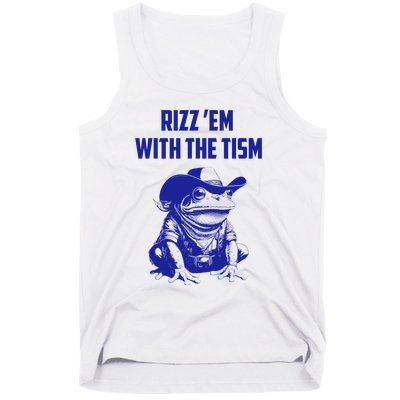 Rizz Em With The Tism Frog Tank Top