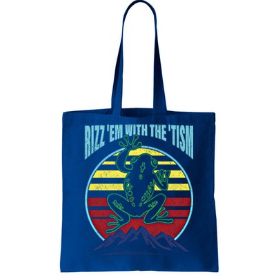 Rizz Em With The Tism Autism Funny Tism Rizz Autistic Frog Gift Tote Bag