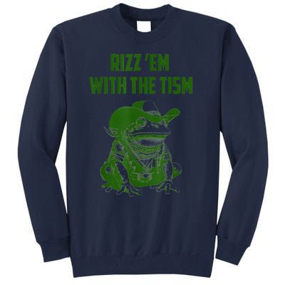 Rizz Em With The Tism Frog Tall Sweatshirt