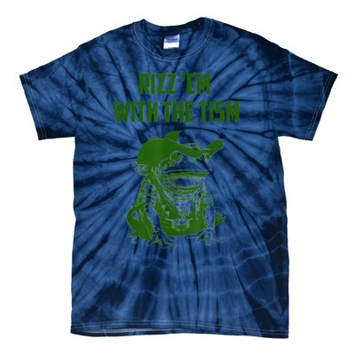 Rizz Em With The Tism Frog Tie-Dye T-Shirt