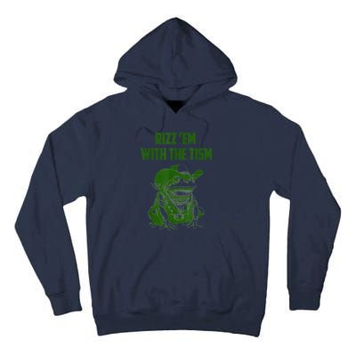 Rizz Em With The Tism Frog Tall Hoodie