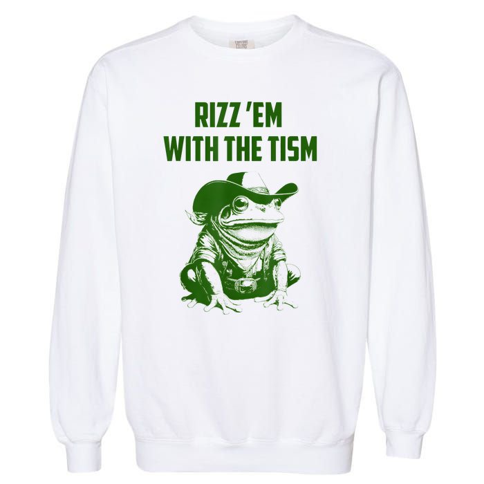 Rizz Em With The Tism Frog Garment-Dyed Sweatshirt