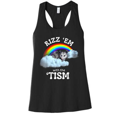 Rizz Em With The Tism Meme Autistic Opossum Autism Funny Women's Racerback Tank