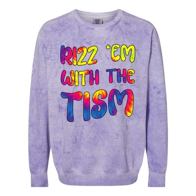 Rizz Em With The Tism Funny Autism Meme Autistic Gift Colorblast Crewneck Sweatshirt